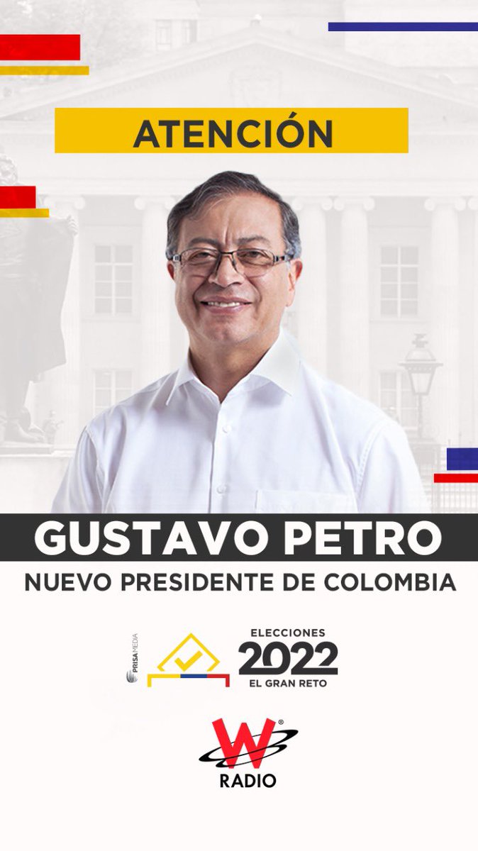 A Las Tres Fue La Vencida: Gustavo Petro Gana Elecciones En Colombia ...